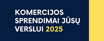 Komercijos sprendimai Jūsų verslui 2025 (5 idėjos)+ nemokamas pagalbinis gidas