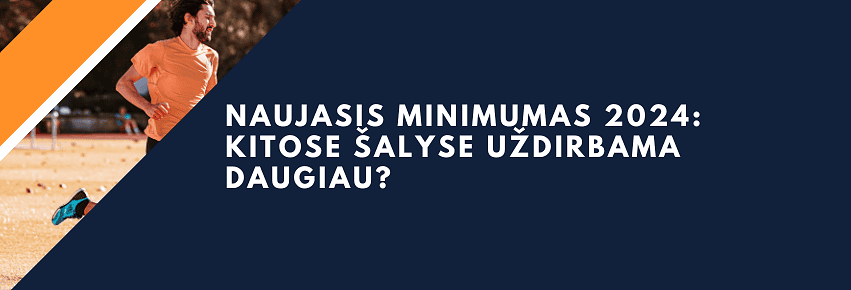 Vyras su barzda bėgioja parke, vilkėdamas oranžinius marškinius ir mėlynus šortus. Lietuviškame tekste rašoma "Naujasis minimumas 2024: Kitose šalyse uždirbama daugiau?" o tai reiškia „Naujas minimalus atlyginimas 2024 m.: ar žmonės uždirba daugiau kitose šalyse?