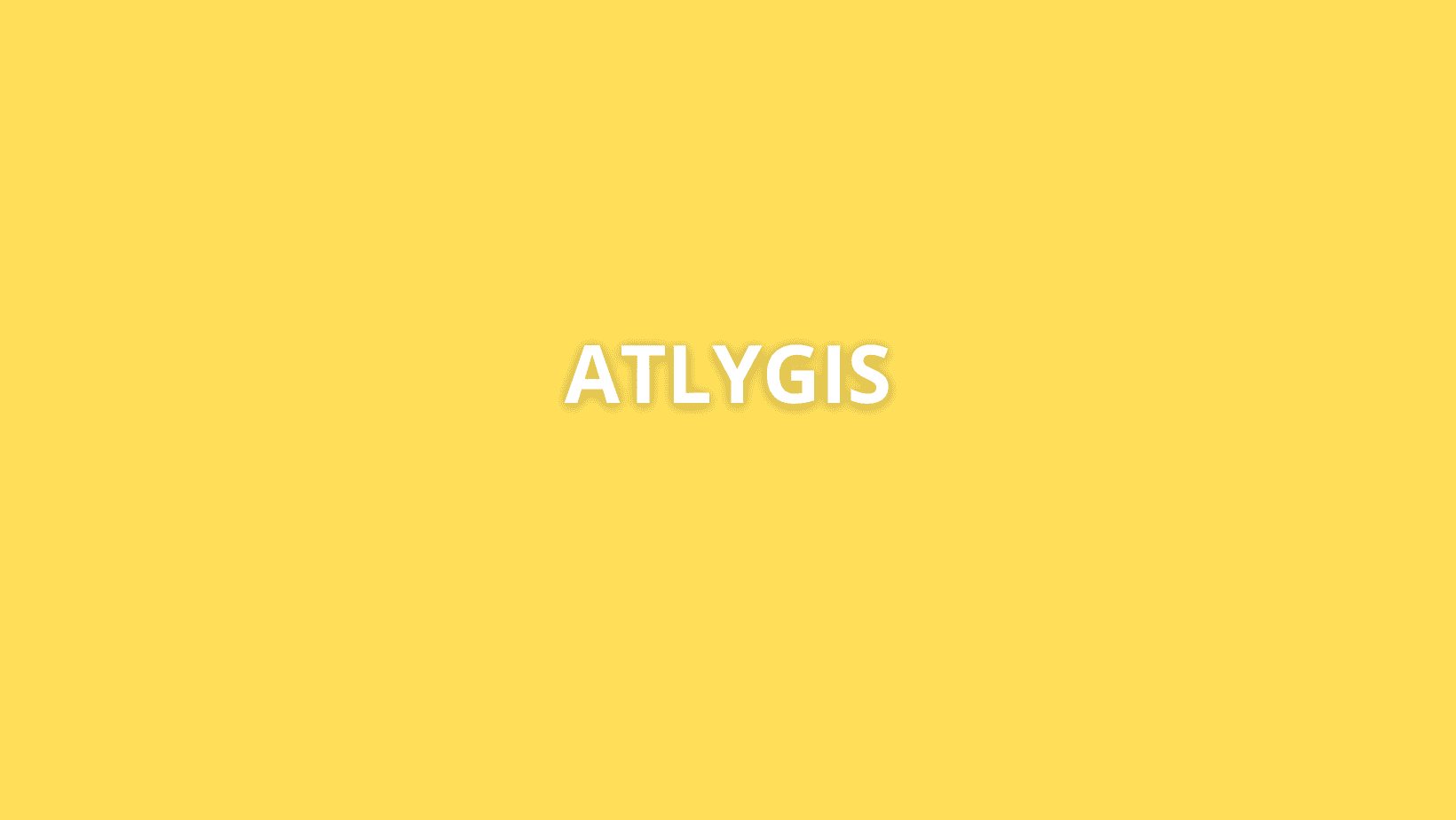 Žodis "ATLYGIS" paryškintomis baltomis didžiosiomis raidėmis yra centre vientisame geltoname fone.