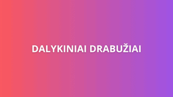 Tekstas "DALYKINIAI DRABUŽIAI" baltomis didžiosiomis raidėmis, centre gradiento fone, pereinant iš oranžinės į violetinę.