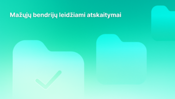 Šviesiai žalias fonas su trimis permatomomis aplanko piktogramomis, kurių vienoje yra žymeklis. Viršuje esančiame lietuviškame tekste rašoma "Mažųjų bendrijų leidžiami atskaitymai", t. y. "Leidžiami atskaitymai mažosioms bendrijoms".