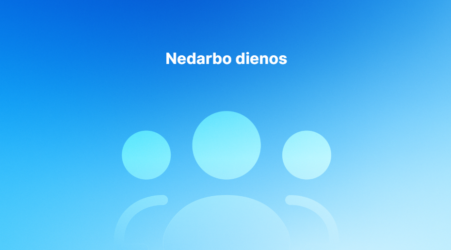 Baltas tekstas "Nedarbo dienos" mėlyname gradientiniame fone su trimis abstrakčiomis apskritomis figūromis, vaizduojančiomis žmones šviesesniais mėlynais atspalviais.