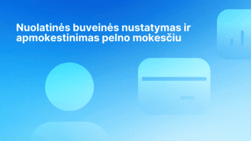 Baltas tekstas lietuvių kalba mėlyname gradiento fone su abstrakčiomis suapvalintomis formomis. Tekste rašoma: "Nuolatinės buveinės nustatymas ir apmokestinimas pelno mokesčiu.