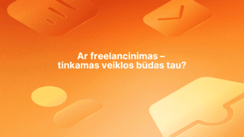 Baltas tekstas lietuvių kalba oranžiniame fone su abstrakčiomis geltonos ir oranžinės spalvos piktogramomis. Tekste rašoma: Ar freelancinimas - tinkamas veiklos būdas tau?" Tai reiškia "Ar freelancinimas - tinkamas veiklos būdas tau?".