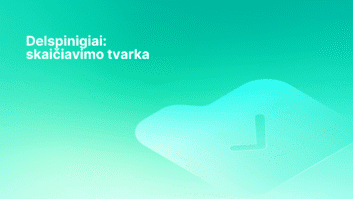 Šviesiai žalias gradientinis fonas, kairėje pusėje baltas lietuviškas tekstas "Delspinigiai: skaičiavimo tvarka", o dešinėje - neryški abstrakti laikrodžio piktograma.