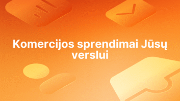 Oranžinio gradiento fone baltas tekstas lietuvių kalba: "Komercijos sprendimai Jūsų verslui." Fone silpnai matomos abstrakčios su verslu susijusios piktogramos.