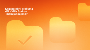 Oranžinis fonas su trimis aplanko piktogramomis, kurių vienoje yra žymeklis. Baltas lietuviškas tekstas: Kaip pateikti prašymą dėl VMI ir Sodros įmokų atidėjimo?", kuris verčiamas taip: "Kaip pateikti prašymą dėl VMI ir Sodros įmokų atidėjimo?".