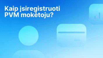 Tekstas lietuvių kalba "Kaip įsiregistruoti PVM mokėtoju?" mėlyname gradiento fone su abstrakčiomis piktogramomis, įskaitant apskritimą ir kortelės formą. | Sąskaita123 Tekstas lietuvių kalba "Kaip įsiregistruoti PVM mokėtoju?" mėlyname gradiento fone su abstrakčiomis piktogramomis, įskaitant apskritimą ir kortelės formą.