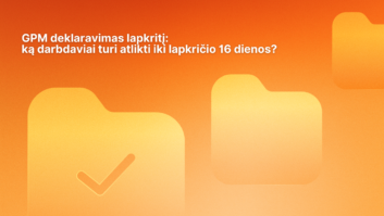 Tekstas ant oranžinio gradientinio fono skamba taip: „GPM deklaracija lapkričio mėnesį: ką darbdaviai turi padaryti iki lapkričio 16 d.?” Šalia pateiktos grafinės aplankų piktogramos, vienoje iš kurių yra varnelė.